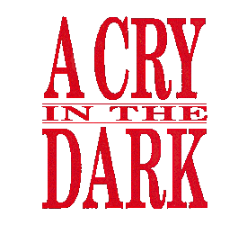 A Cry in the Dark/Evil Angels