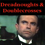 Reilly - Dreadnoughts and Doublecrosses